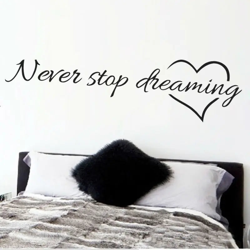 Never Stop Dreaming Wall Stickers For Bedroom Study Room Home Decor Inspirational Quotes Mural Art Diy Viny Decals